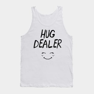 Hug Dealer Tank Top